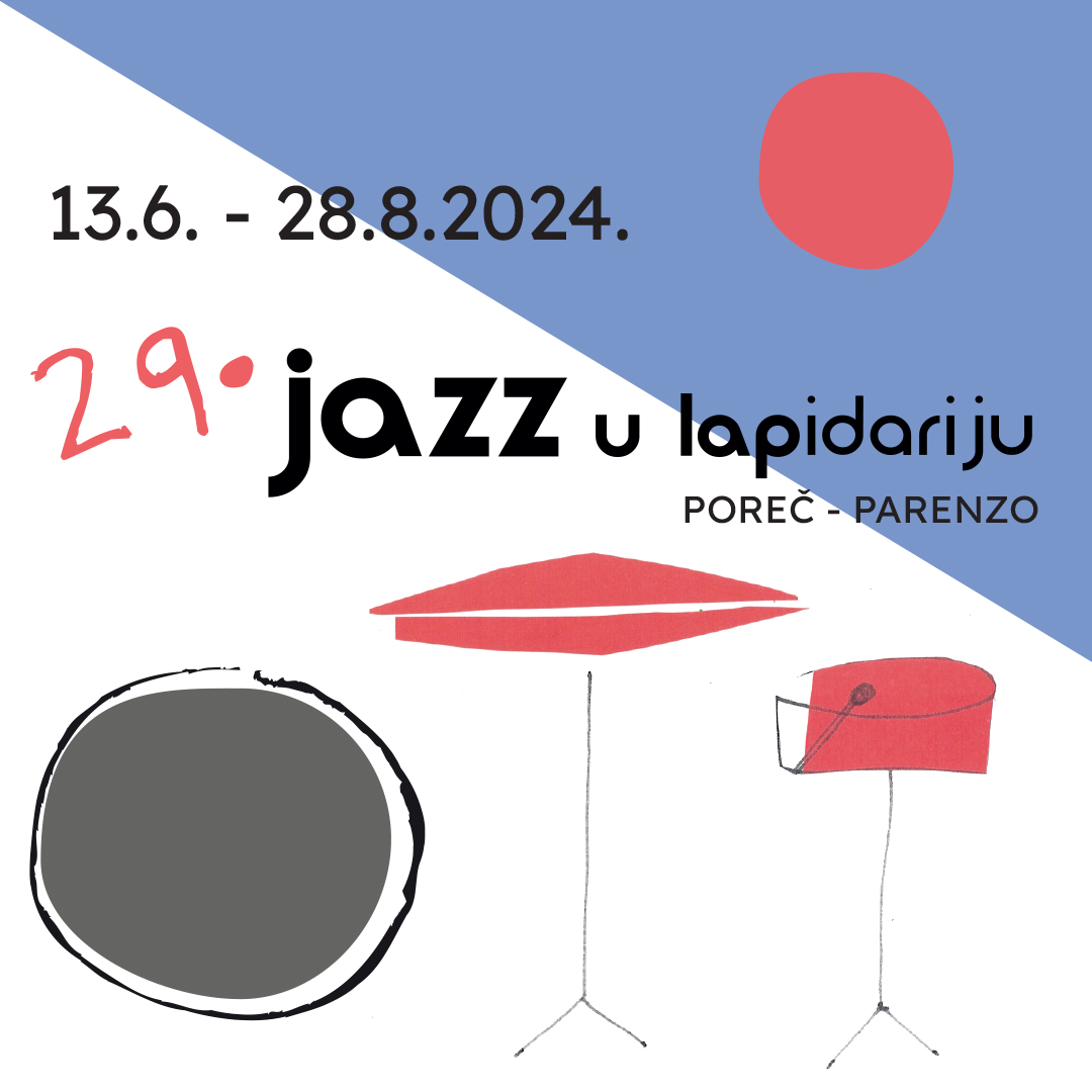 29. JAZZ U LAPIDARIJU (13.6.-28.8.2024.)