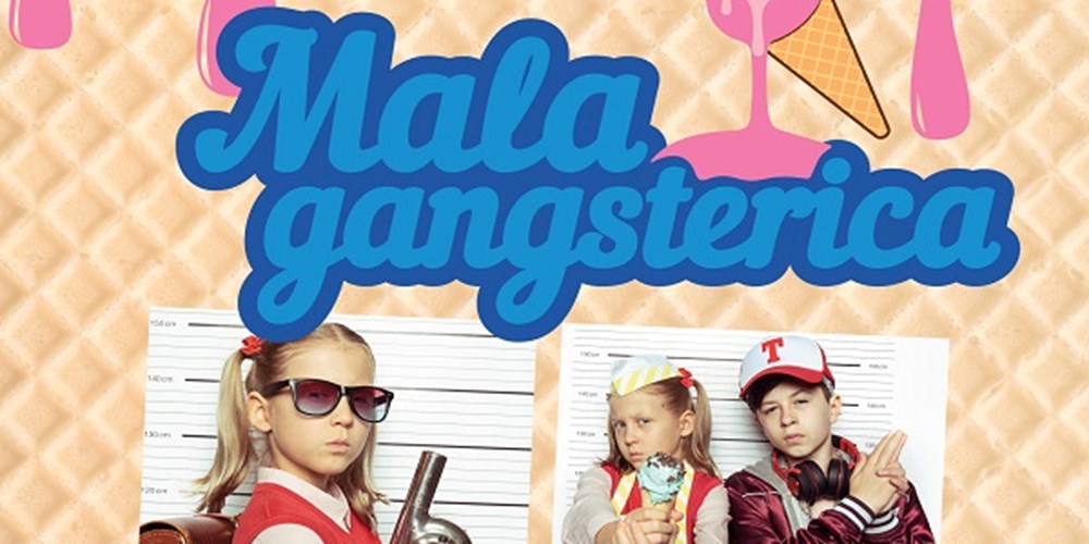 MALA GANGSTERICA