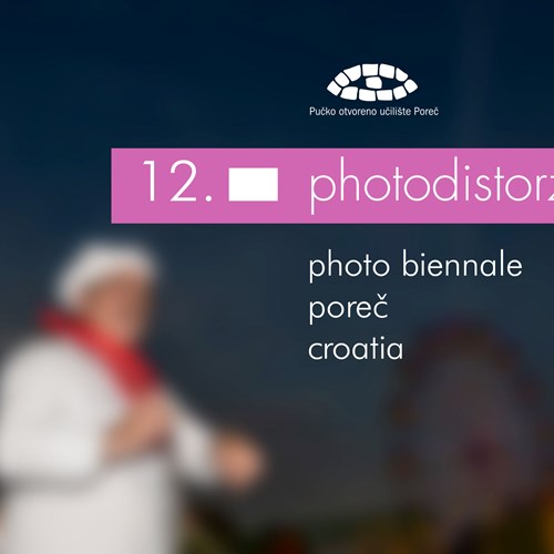 NATJEČAJ ZA IZLAGANJE NA 12. PHOTODISTORZIJI