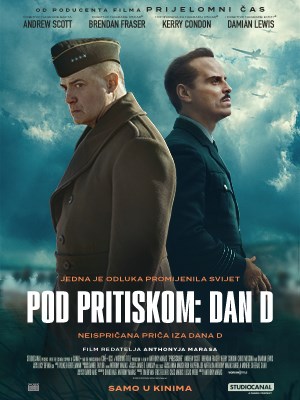 POD PRITISKOM: DAN D